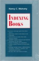 Book cover of Indexing books by Nancy Mulvany